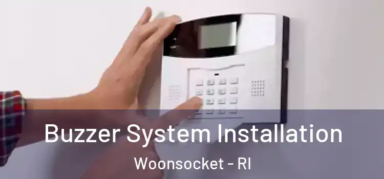 Buzzer System Installation Woonsocket - RI