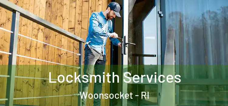 Locksmith Services Woonsocket - RI
