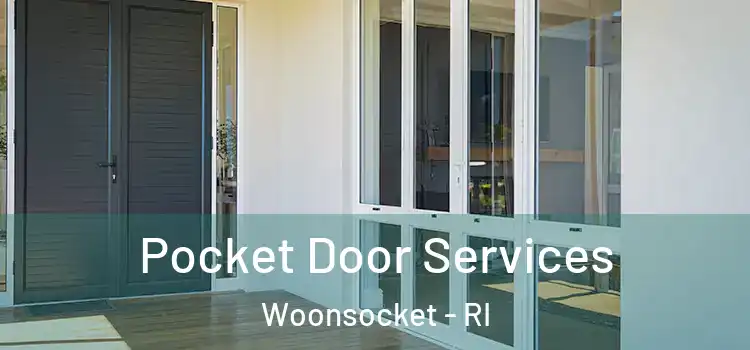 Pocket Door Services Woonsocket - RI